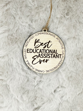 Best Educational Assistant Ever Ornament